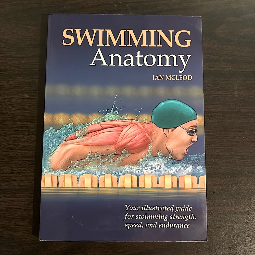 SWIMMING Anatomy book by IAN MCLEOD